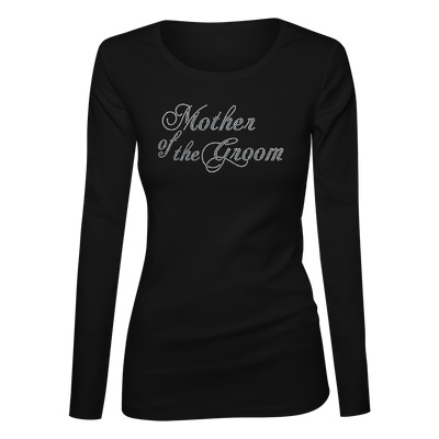 Mother of the Groom Bling Ladies Long Sleeve Shirt