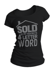 Sold Is My Favorite 4-Letter Word Bling Crew Neck Shirt