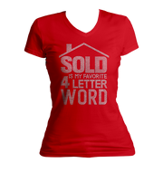 Sold Is My Favorite 4-Letter Word Bling V-Neck Shirt