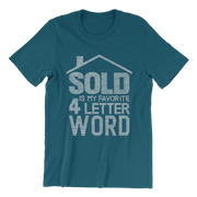 Sold Is My Favorite 4-Letter Word Rhinestone Unisex Shirt